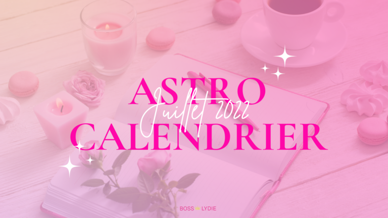 header Article Astro Calendrier Juillet 2022