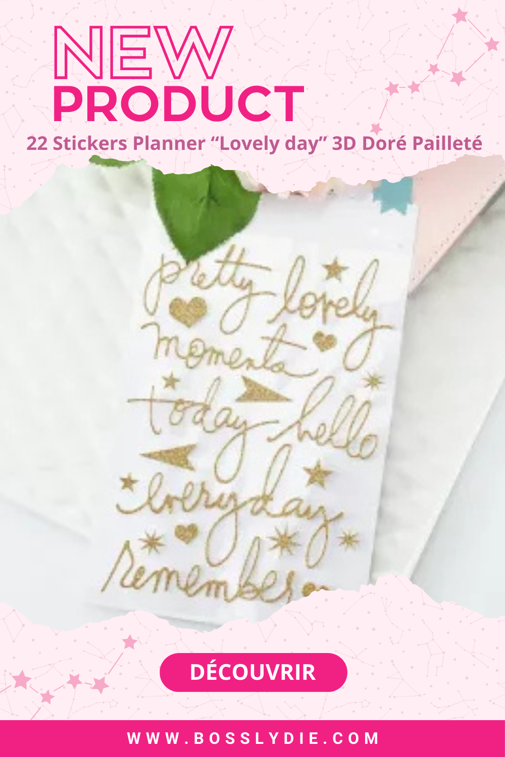 Vignette Pinterest Stickers Lovely Day 3D Doré Pailleté