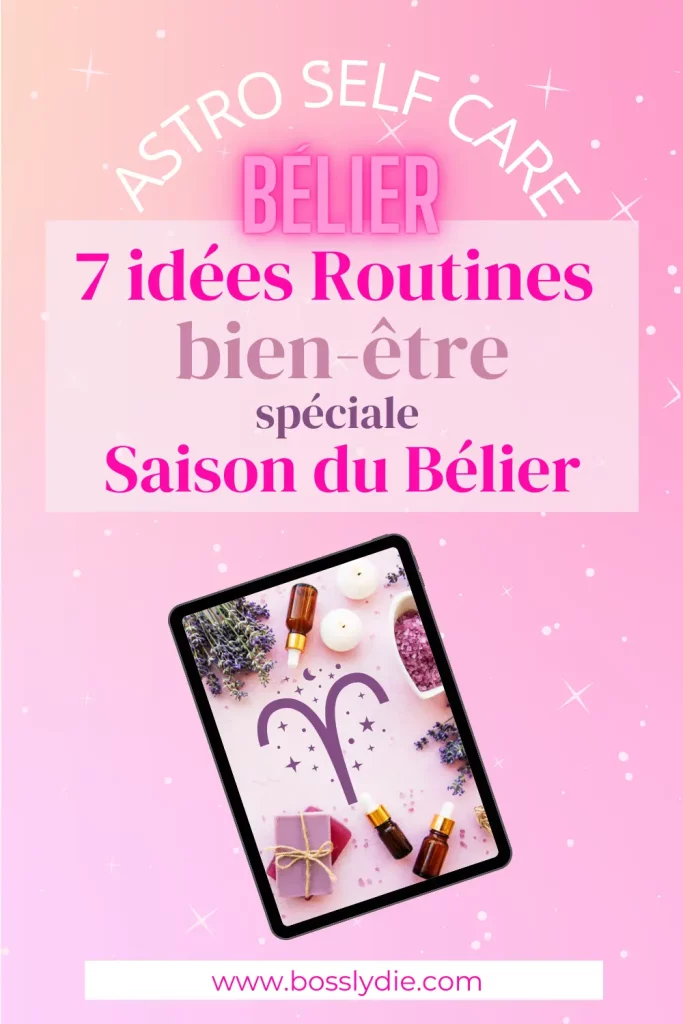 Astro Self Care Saison du Bélier : <br>7 idées routines bien-être pour Slowpreneuses 4 Pin Astro Self Care 7 idées routines bien-être pour les slowpreneuses durant la saison du bélier 2