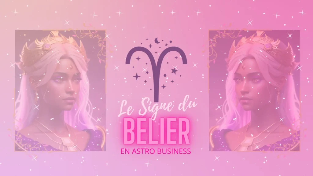 Hero Image Le Signe du Bélier en Astro Business